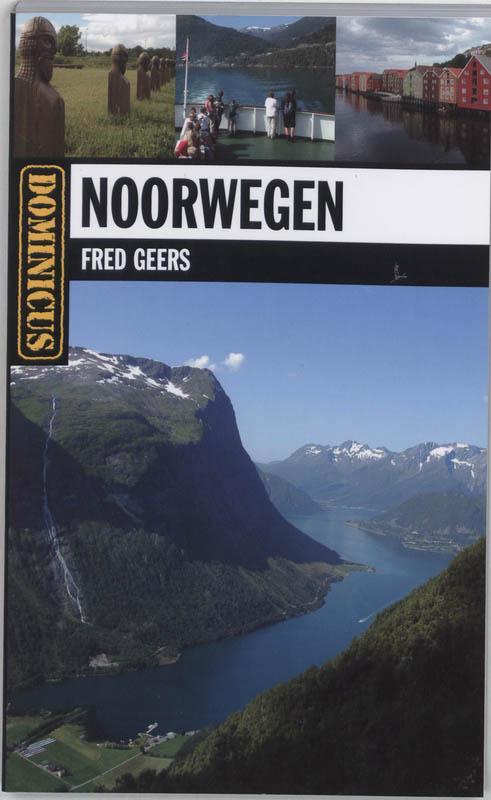 Noorwegen / Dominicus landengids 9789025739348 Fred Geers, Boeken, Reisgidsen, Zo goed als nieuw, Verzenden