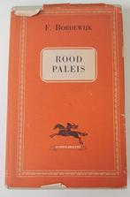 F Bordewijk - 	Rood Paleis, Ondergang van een eeuw (1951) De, Boeken, Verzenden, Nieuw