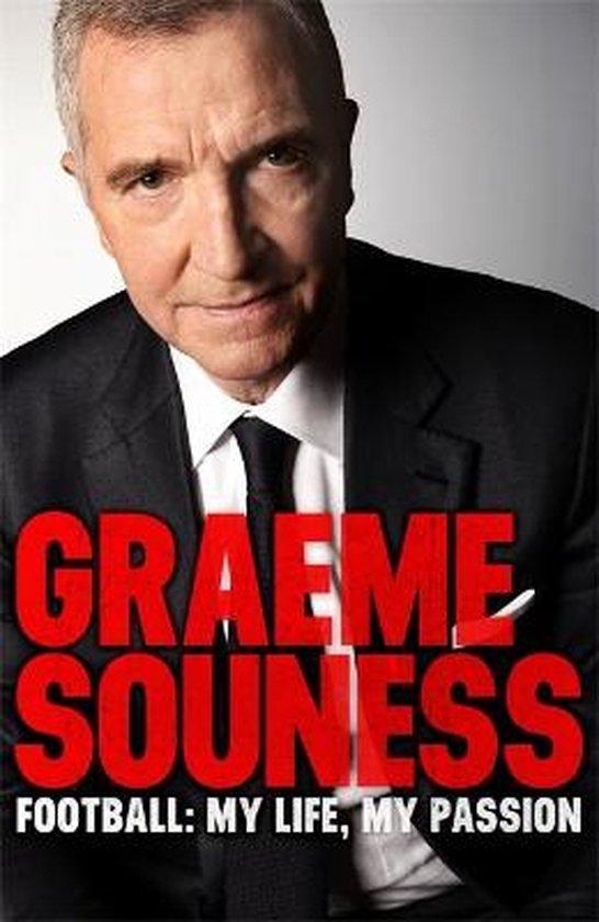 Graeme Souness - Football: My Life, My Passion 9781472242532, Boeken, Taal | Engels, Gelezen, Verzenden