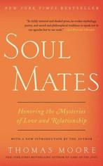 Soul Mates - Thomas Moore - 9780062466860 - Paperback, Verzenden