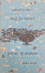 Wat Je Voelt Zit In Je Hoofd 9789054617105, Livres, Poèmes & Poésie, Johanna Kruit, Verzenden