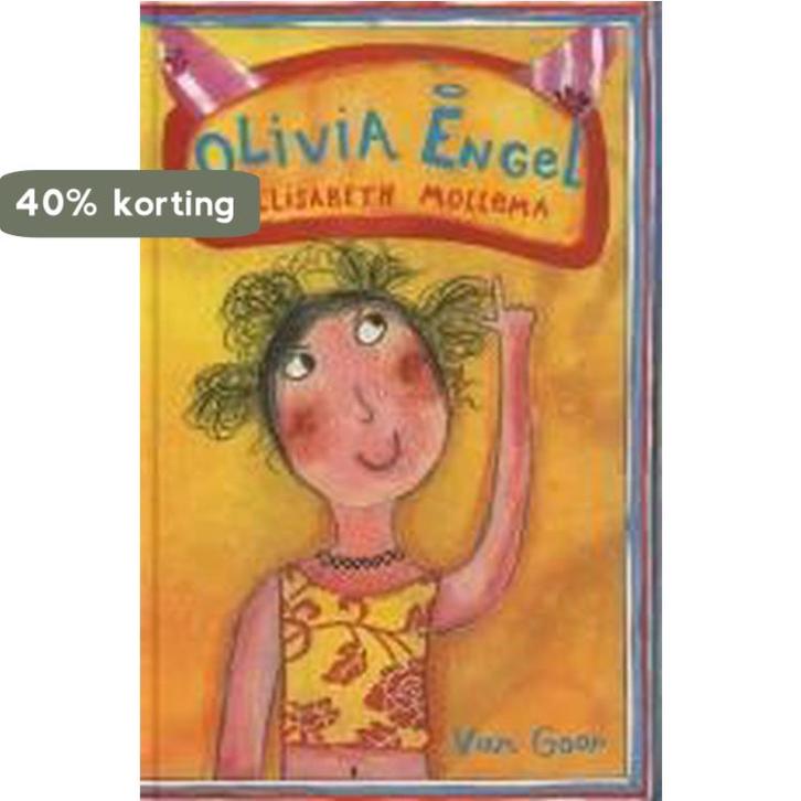 Olivia Engel 9789000032723 Elisabeth Mollema, Boeken, Kinderboeken | Jeugd | 13 jaar en ouder, Zo goed als nieuw, Verzenden