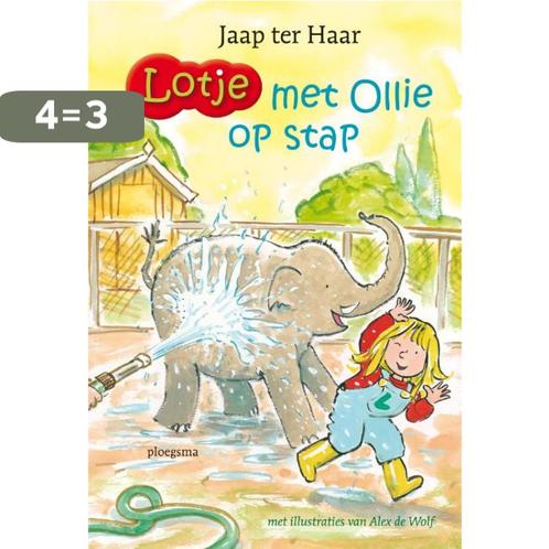 Lotje met Ollie op stap / Ploegsma kinder- & jeugdboeken, Boeken, Kinderboeken | Kleuters, Zo goed als nieuw, Verzenden
