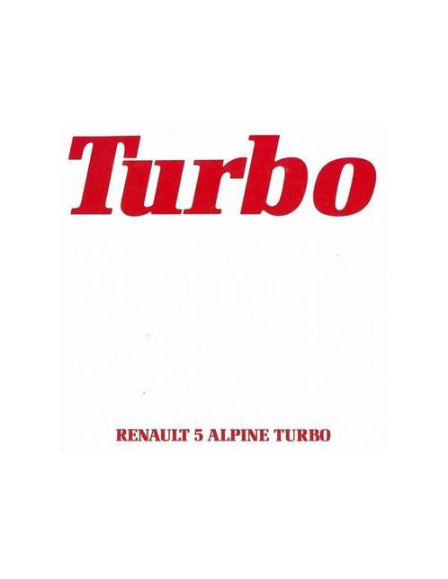 1980 RENAULT 5 ALPINE TURBO BROCHURE NEDERLANDS, Boeken, Auto's | Folders en Tijdschriften, Ophalen of Verzenden