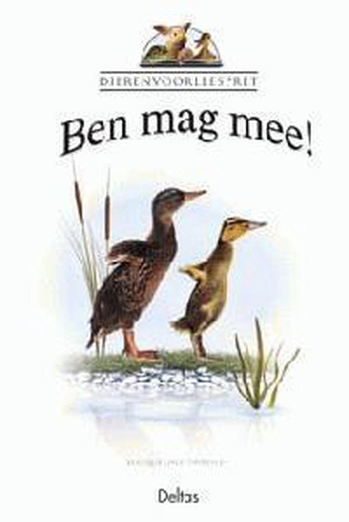 Ben mag mee! / Dierenvoorleespret / 93 9789044700039, Boeken, Kinderboeken | Kleuters, Zo goed als nieuw, Verzenden