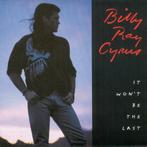Billy Ray Cyrus - It Wont Be The Last, Verzenden, Gebruikt