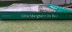 Claude Jeanmaire - Lötschbergbahn im Bau (1988), 75 jahre