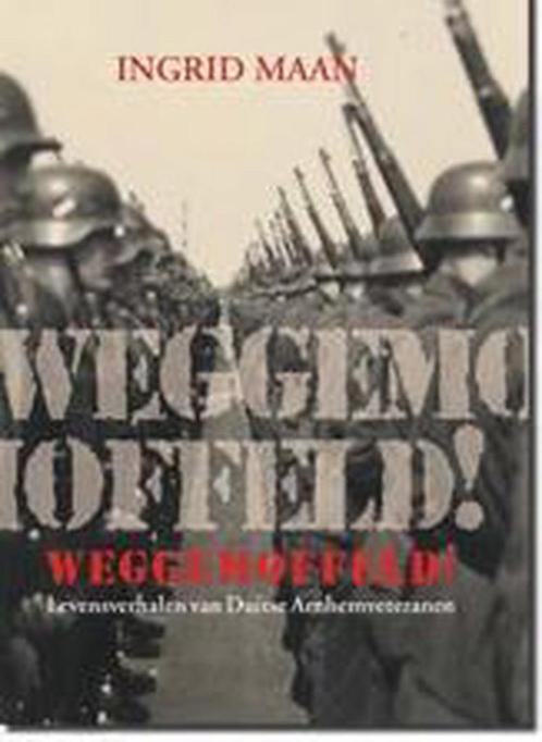 Weggemoffeld! 9789491634338 Ingrid Maan, Boeken, Oorlog en Militair, Gelezen, Verzenden