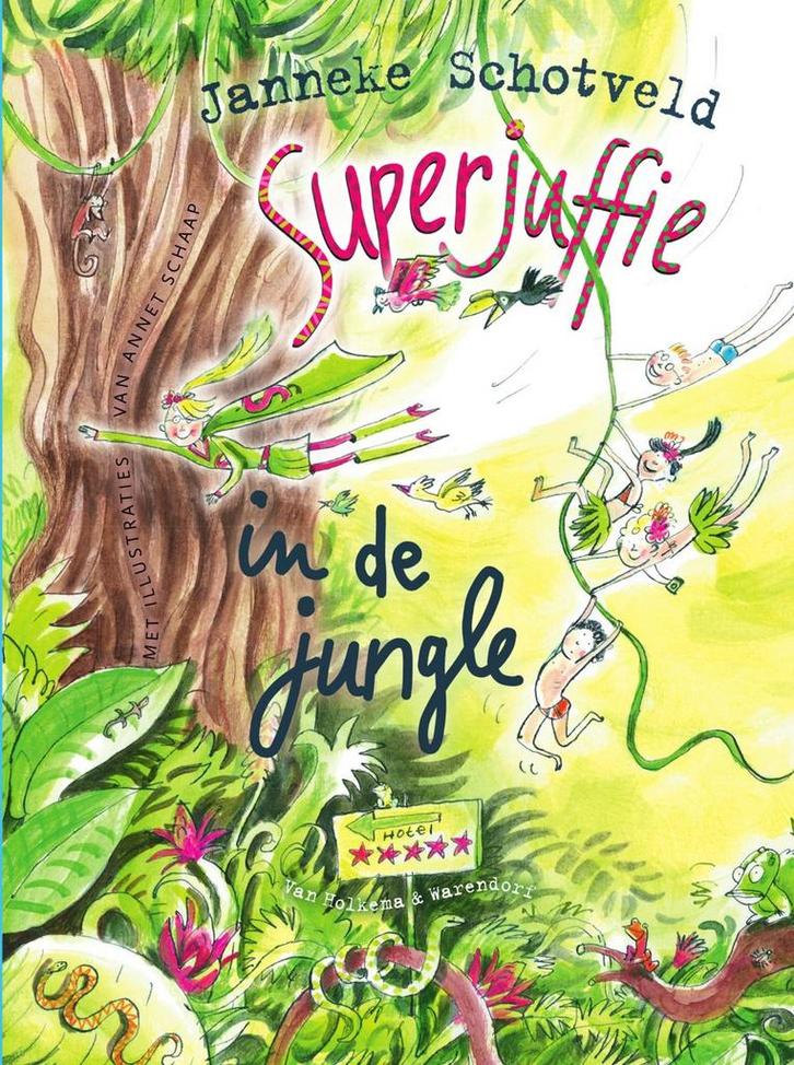 Superjuffie in de jungle / Superjuffie / 5 9789000343775, Boeken, Kinderboeken | Jeugd | onder 10 jaar, Gelezen, Verzenden
