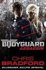 Bodyguard: Assassin (Book 5) (Bodyguard 5)  Br...  Book, Gelezen, Bradford, Chris, Verzenden