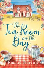 The Tearoom on the Bay 9781800245945 Rachel Burton, Boeken, Verzenden, Gelezen, Rachel Burton