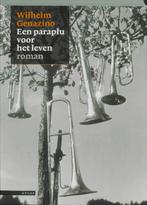 Een Paraplu Voor Het Leven 9789045001074 Wilhelm Genazino, Verzenden, Gelezen, Wilhelm Genazino