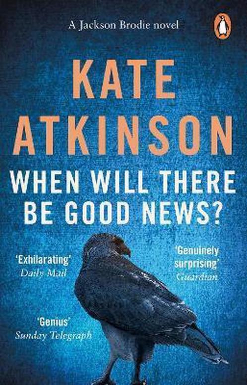 When Will There Be Good News? / Jackson Brodie 9780552772457, Boeken, Overige Boeken, Gelezen, Verzenden