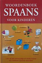 Woordenboek Spaans voor kinderen 9789043815642, Boeken, Overige Boeken, Paul de Becker, Zo goed als nieuw, Verzenden