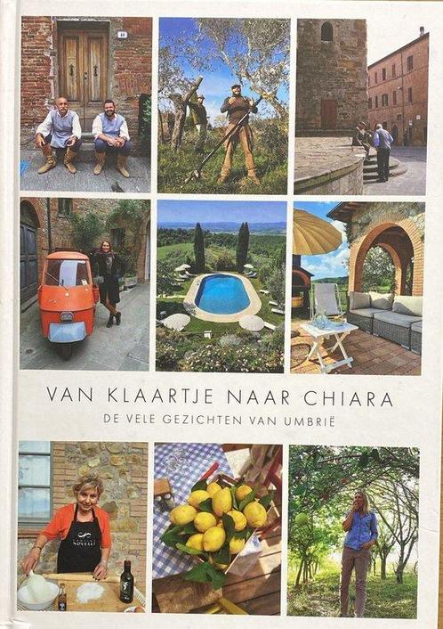 Van Klaartje naar Chiara – de vele gezichten van Umbrië, Boeken, Overige Boeken, Zo goed als nieuw, Verzenden