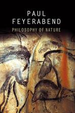 Philosophy of Nature 9780745651590, Boeken, Gelezen, Paul K. Feyerabend, Verzenden