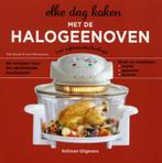 Elke dag koken met de halogeenoven 9789048306985 Paul Brodel, Boeken, Verzenden, Zo goed als nieuw, Paul Brodel