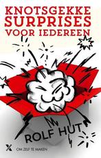 Knotsgekke surprises voor iedereen 9789401606189 Rolf Hut, Verzenden, Gelezen, Rolf Hut