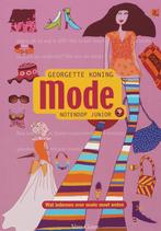 Mode / Notendop junior 9789000037162 Georgette Koning, Boeken, Verzenden, Gelezen, Georgette Koning