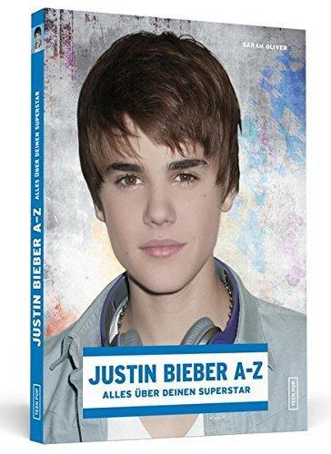 Justin Bieber A-Z 9783862650873, Boeken, Overige Boeken, Zo goed als nieuw, Verzenden