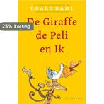 De Giraffe, de Peli en Ik / De fantastische bibliotheek van, Verzenden, Zo goed als nieuw, Roald Dahl