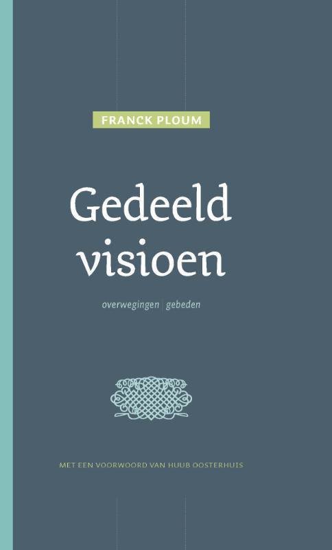 Gedeeld visioen 9789025961299 Franck Ploum, Boeken, Esoterie en Spiritualiteit, Gelezen, Verzenden
