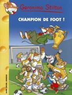 Champion de Foot N28 9782226172006, Livres, Livres Autre, Geronimo Stilton, Verzenden
