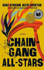 Chain Gang All Stars: A Read with Jenna Pick 9780593317334, Verzenden, Gelezen, Nana Kwame Adjei-Brenyah