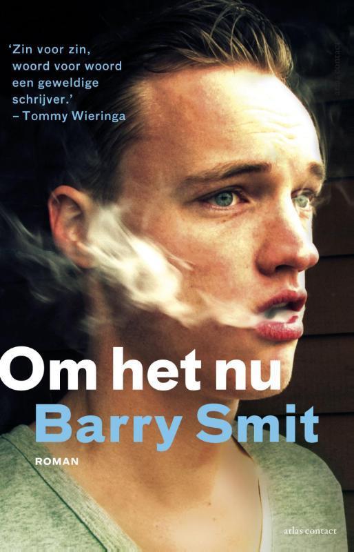 Om het nu 9789025441616 Barry Smit, Livres, Romans, Envoi