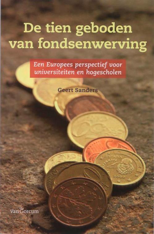 De tien geboden van fondsenwerving 9789023244851, Boeken, Wetenschap, Gelezen, Verzenden