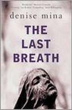 The Last Breath 9780593051436, Gelezen, Denise Mina, Verzenden