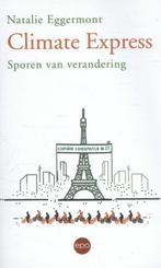 Climate Express 9789462670525, Boeken, Verzenden, Gelezen, Natalie Eggermont