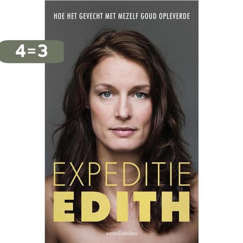 Expeditie Edith 9789026338304 Edith Bosch, Boeken, Hobby en Vrije tijd, Gelezen, Verzenden