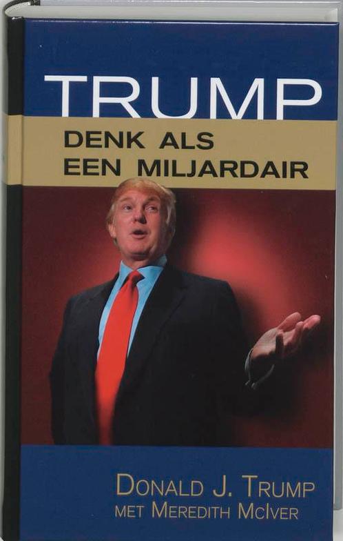 Trump 9789022991329 D. Trump, Boeken, Economie, Management en Marketing, Zo goed als nieuw, Verzenden