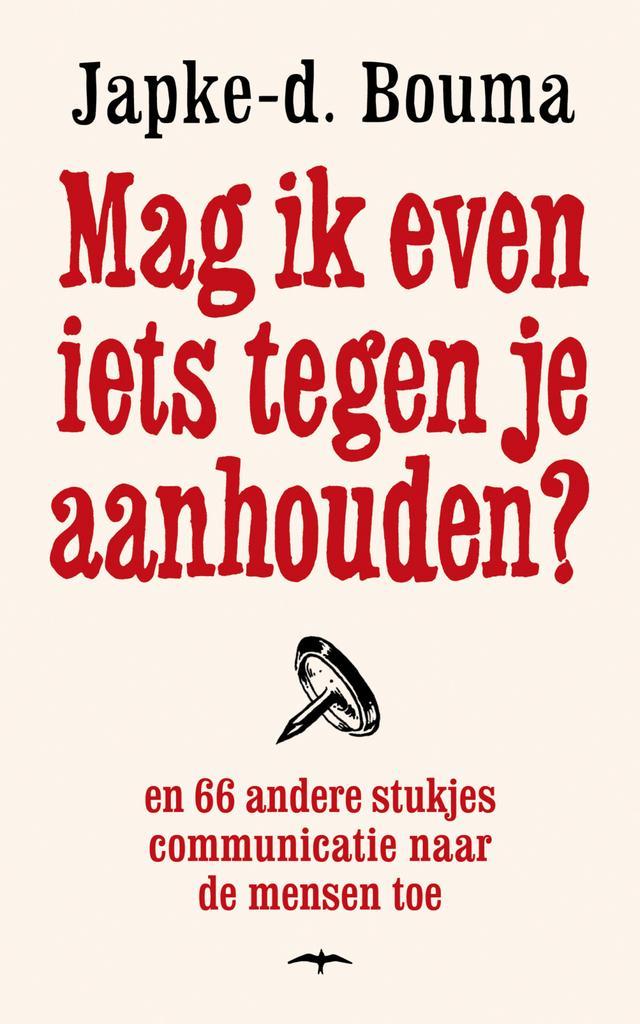 Mag ik even iets tegen je aanhouden? (9789400400047), Boeken, Romans, Nieuw, Verzenden