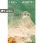 Zoenoffer / Sara Linton 9789023413370 Karin Slaughter, Boeken, Verzenden, Gelezen, Karin Slaughter