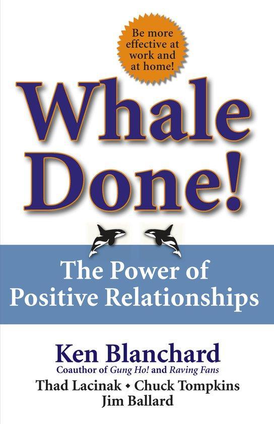 Whale Done! 9780743235389 Ken Blanchard, Boeken, Taal | Engels, Zo goed als nieuw, Verzenden