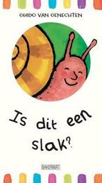 Is dit een slak? 9789077826362 Guido Van Genechten, Boeken, Kinderboeken | Baby's en Peuters, Verzenden, Zo goed als nieuw, Guido Van Genechten