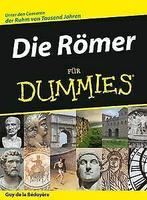Die Römer für Dummies von de la Bedoyere, Guy  Book, Gelezen, Verzenden