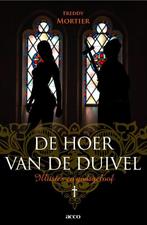 De hoer van de duivel 9789033484551 Freddy Mortier, Boeken, Verzenden, Gelezen, Freddy Mortier