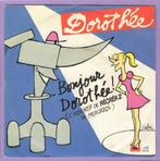 Dorothée – Bonjour Dorothée / Le Groupe (7-Vinyl-Single), CD & DVD, Ophalen of Verzenden