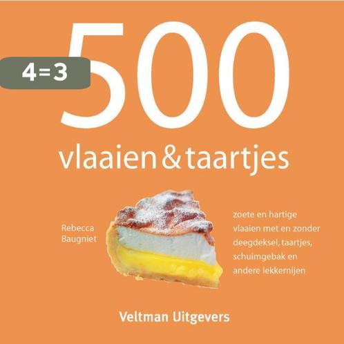 500 vlaaien & taartjes 9789059209046 R. Baugniet, Boeken, Kookboeken, Zo goed als nieuw, Verzenden