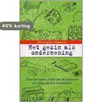 Mijn Gezin... Mijn Beste Onderneming 9789081426312, Verzenden, Zo goed als nieuw, M.A. Nogueras Rodriguez