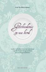 Geschiedenis op uw bord 9789086791484 E. De Maerteleire, Verzenden, Gelezen, E. De Maerteleire