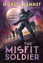 The Misfit Soldier 9780062981004 Michael Mammay, Verzenden, Gelezen, Michael Mammay