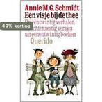 Een visje bij de thee 9789021481418 Annie M.G. Schmidt, Boeken, Verzenden, Gelezen, Annie M.G. Schmidt