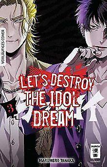 Lets destroy the Idol Dream 03  Tanaka, Marumero  Book, Boeken, Overige Boeken, Gelezen, Verzenden