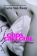 Gods Callgirl Midprice 9789047503187 C van Raay, Boeken, Verzenden, Zo goed als nieuw, C van Raay