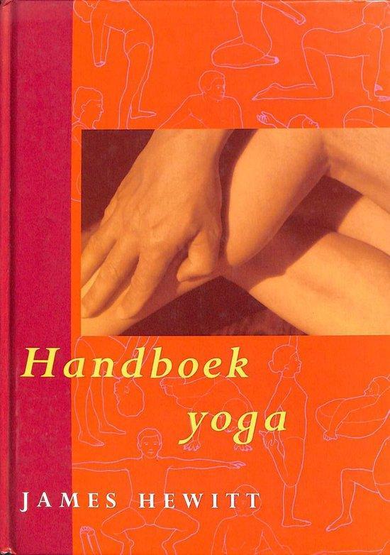 Handboek yoga - James Hewitt - 9789063254858 - Hardcover, Boeken, Esoterie en Spiritualiteit, Verzenden