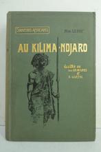 Alexandre Le Roy - Souvenirs africains. Au Kilima-Ndjaro